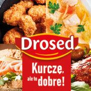 Kampania reklamowa marki Drosed „Kurczę, ale to dobre!”
